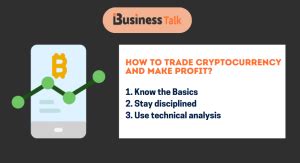 How To Trade Cryptocurrency And Make Profit IBusiness Talk