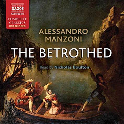 The Betrothed Audio Download Alessandro Manzoni Nicholas Boulton