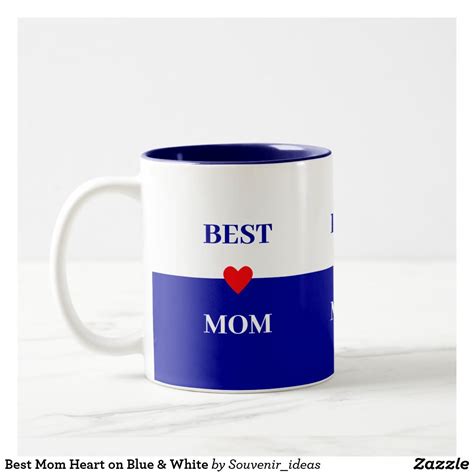 Best Mom Heart On Blue And White Two Tone Coffee Mug Zazzle Mugs