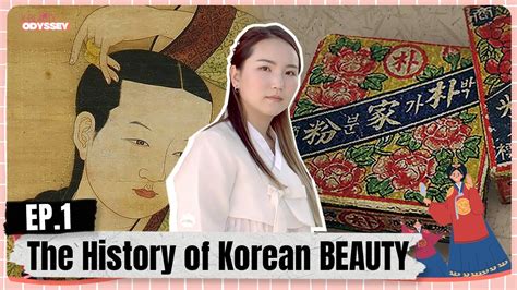 Generations Of Glamour K Beauty Odyssey Ep 1 History Of Korean