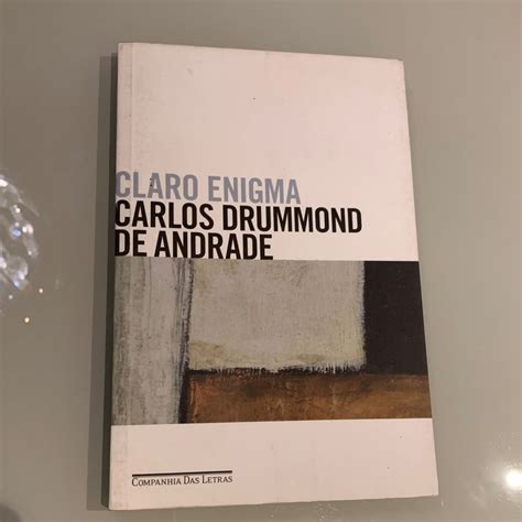 Claro Enigma Carlos Drummond De Andrade Livro Companhia Das Letras