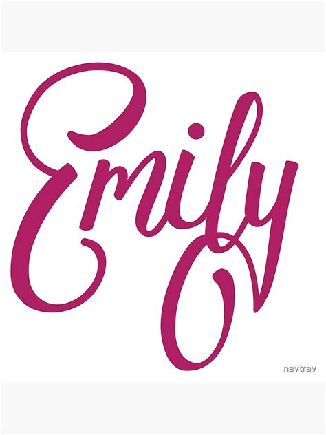 "Emily - name" Art Print by navtrav | Redbubble