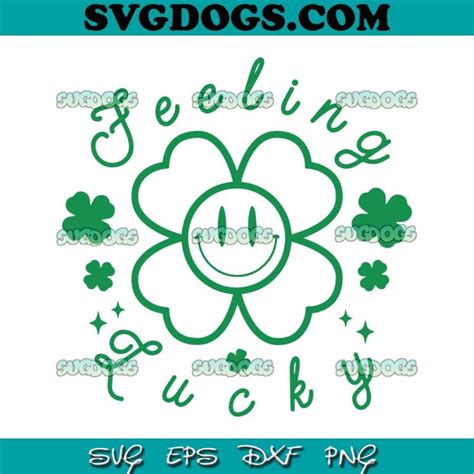 Feeling Lucky Svg St Patricks Day Svg Shamrock Svg 1