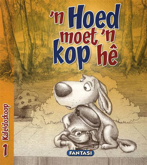 N Hoed Moet N Kop Hê Lig In Duisternis Uitgewers