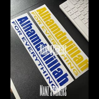 24 HOURS SHIP STIKER KERETA ALHAMDULILLAH FOR EVERYTHING CAR