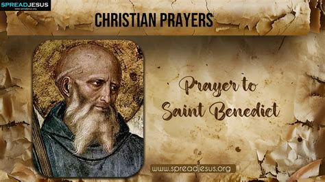 Prayer to Saint Benedict | Powerful Benediction for Protection and Strength