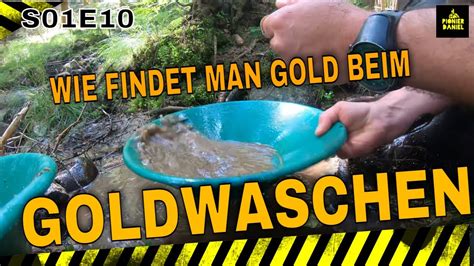 Goldwaschen Wie Findet Man Gold Beim GOLDWASCHEN YouTube