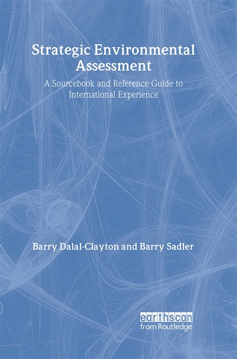 Strategic Environmental Assessment A Sourcebook And Reference Guide