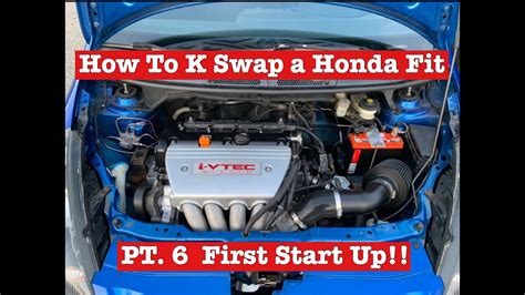 How To K Swap A Honda Fit PT 6 First Start Up YouTube