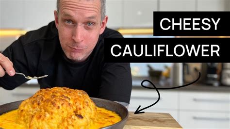 Whole Roast Cauliflower Covered In A Rich Cheese Sauce Youtube