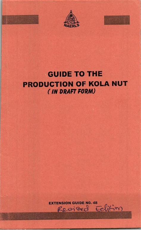 Pdf Guide To The Production Of Kola Nut Dokumen Tips