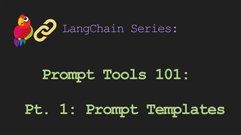 Langchain Series Prompt Tools 101 Simple Prompt Templates Youtube