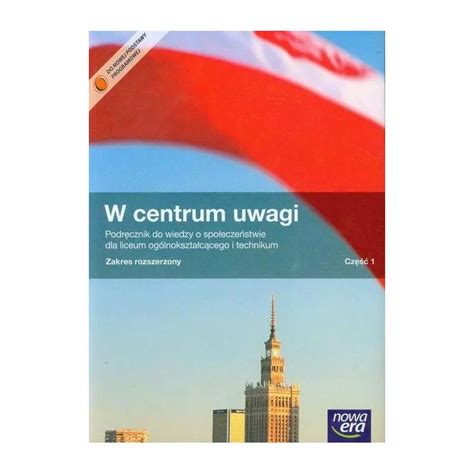 W CENTRUM UWAGI 1 PODRĘCZNIK CD DO WIEDZY O SPOŁECZEŃSTWIE ZAKRES