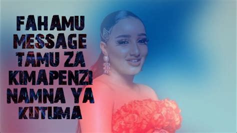 FAHAMU MESSAGE TAMU ZA KUMTUMIA MPENZI WAKO YouTube