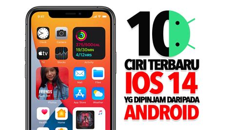 Ciri Terbaru Ios Yang Dipinjam Daripada Android Amanz