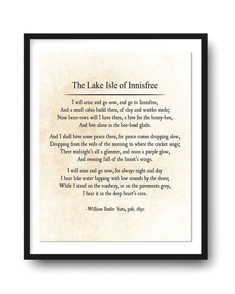 W B Yeats Lake Isle Of Innisfree Poetry Quote Art Print William