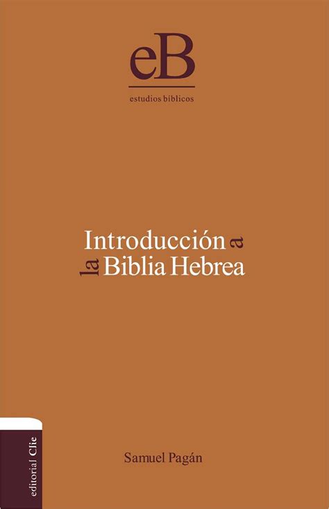 Introducción A La Biblia Hebrea Ebook · Historia Universal · El Corte