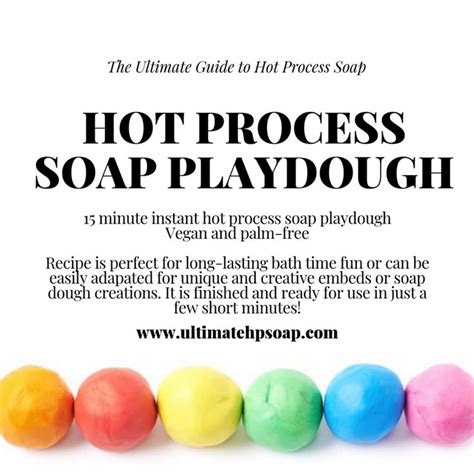 Hot Process Soap Play Dough Instant Bath Time Fun Cold Process Soap