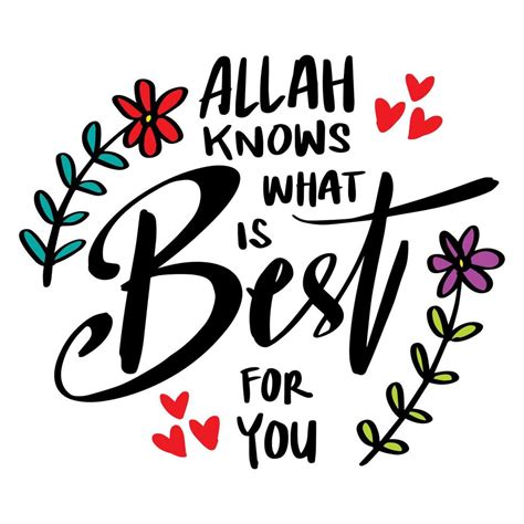 Allah Knows What Is The Best For You Hand Lettering Islamic Poster