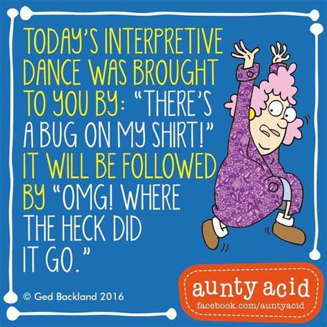 Pin By Kristy Becker On Funny Things Tough Times Quotes Aunty Acid