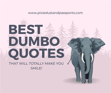 30 Best Dumbo Quotes to Make You Smile - Pixie Dust and Passports