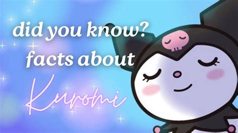 Did You Know Facts About Kuromi YouTube