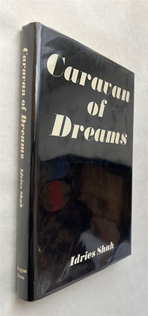 Caravan Of Dreams By Shah Idries Fine Hardcover 1968 First Ed
