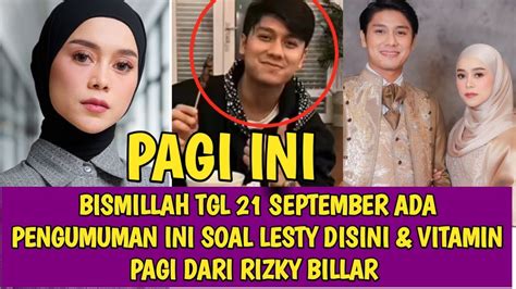 Bismillah Tgl September Ada Pengumuman Ini Soal Lesty Disini