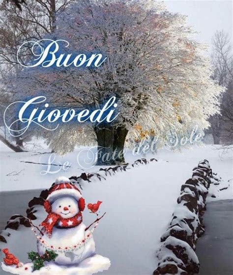 Buon Giovedì invernale buongiorno 20 Gennaio 2022 Frasi e immagini