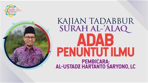 Adab Penuntut Ilmu Kajian Tadabbur Surah Al Alaq YouTube