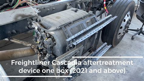 ATD System Episode 9 Freightliner Cascadia Aftertreatment Device One