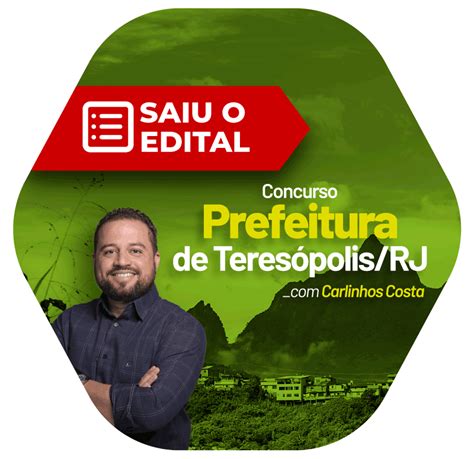 Concurso Prefeitura De Teresópolis Rj Saiu O Edital