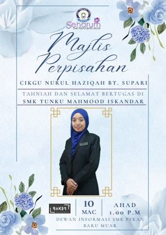 Majlis Perpisahan Cikgu Nurul Haziqah Binti Supari Muhamadhafidzyusof