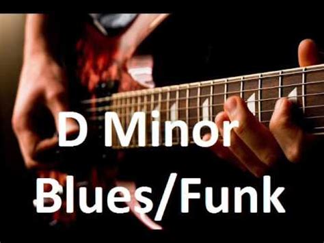 Blues Funk Guitar Backing Track In D Minor YouTube