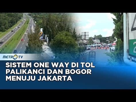 Monitor Mudik Urai Kemacetan Kendaraan Arus Balik Lebaran Sistem One