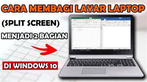 Cara Membagi Layar Laptop Menjadi Di Windows Youtube