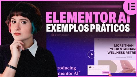 Tudo sobre o Elementor IA A inteligência artificial do Elementor Aula