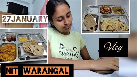 January Vlog Nit Warangal Dailyvlogs Nitw Iitjam Youtube