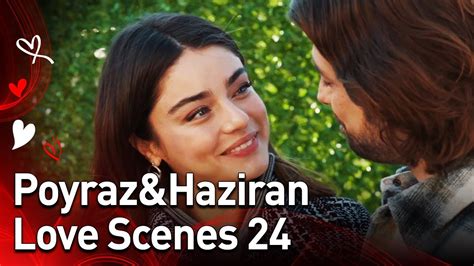 Poyrazandhaziran Love Scenes Bemysunshineenglish Episode 24 Youtube