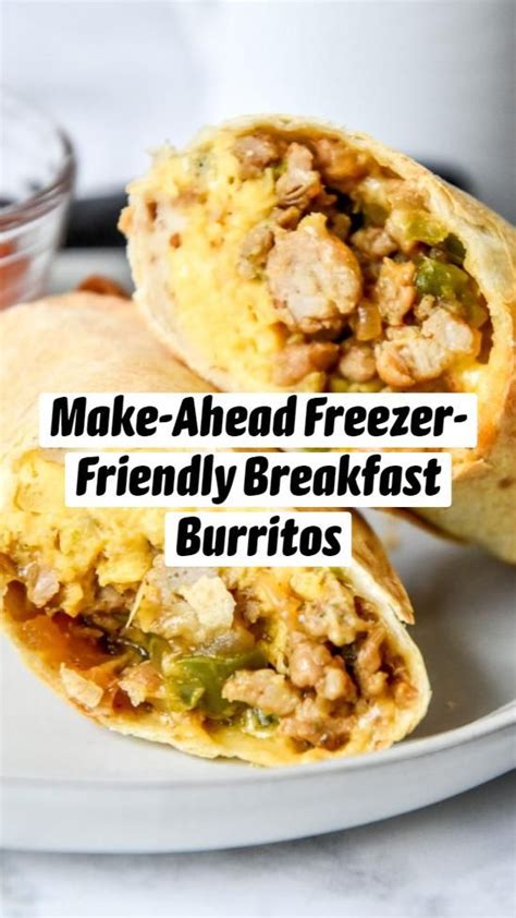 Make Ahead Freezer Friendly Breakfast Burritos Artofit