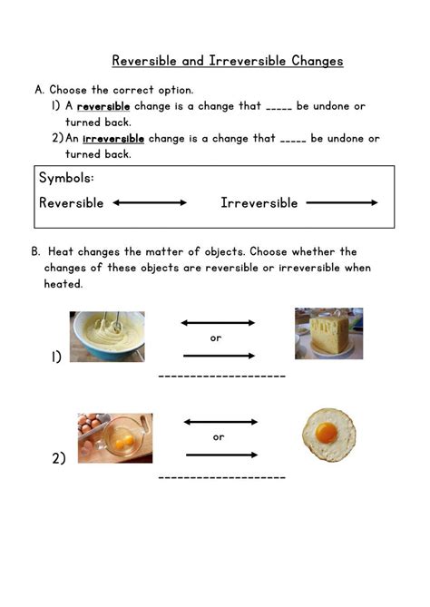 4383489 | Reversible or Irreversible Changes Through Heat 