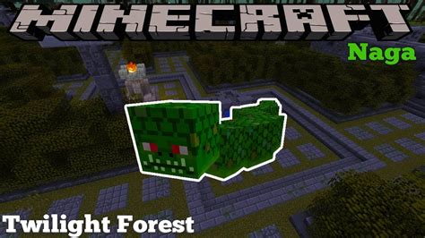 Twilight Forest Mod Naga Boss Minecraft Mod Showcase Youtube