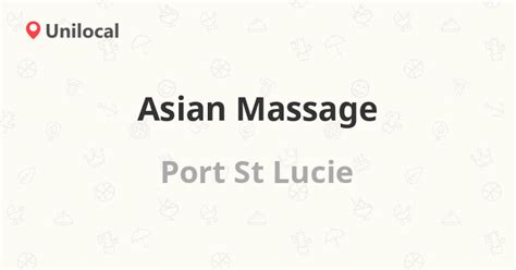 Asian Massage Port St Lucie 10651 South Federay Hwy 2 Opiniones