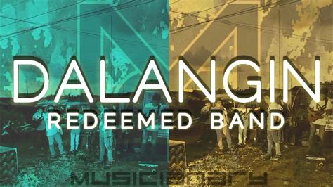 Dalangin By Redeemed Band Musicianary Cover Musicianary Youtube