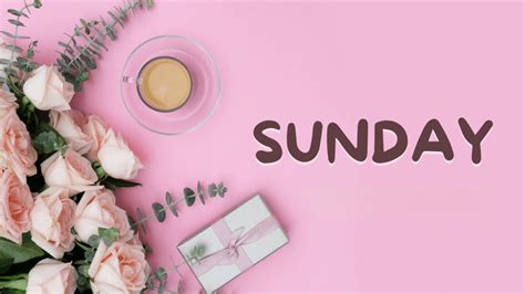 100 Best Happy Sunday Messages For Friends And Loved Ones 2025