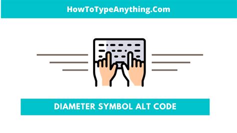 Diameter Symbol Alt Code and Shortcut for Windows/Mac - How to Type Anything