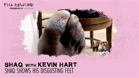 Shaq Shows His Disgusting Feet During Kevin Hart Roast The Rewind