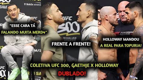 Foi Topgaethje E Holloway Fazem Primeira Encarada Na Coletiva Do Ufc