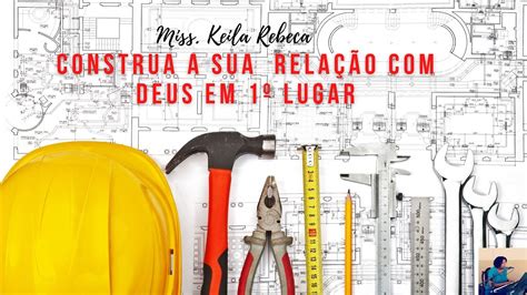 Pregação Construa sua relação Deus em 1º lugar YouTube