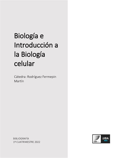 Bibliografía 1C 2022 Libro Biología e Introducción a la Biología